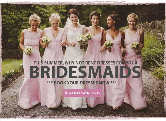 This summer why not rent dresses for your bridesmaids